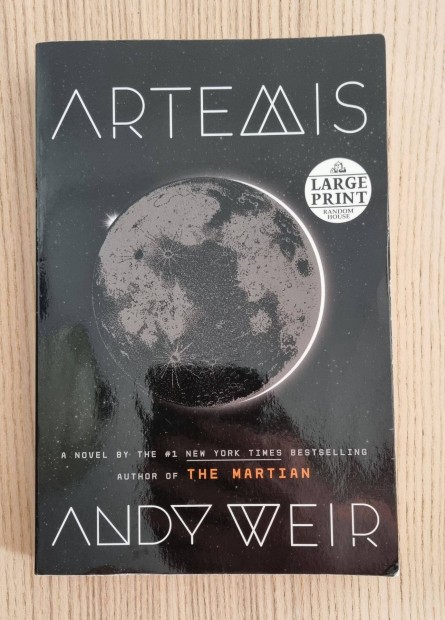 Andy Weir - Artemis (angol nyelvu)