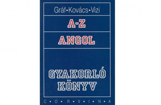 Angol - Gyakorl knyv, A-t Z-ig j