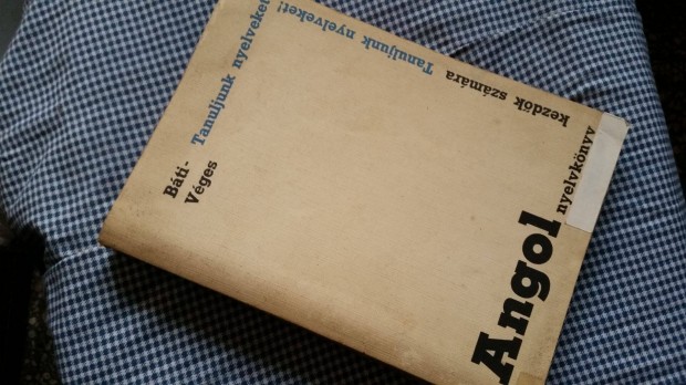 Angol nyelvkönyv kezdők számára, angol nyelvi alapvetés, segédkönyvek