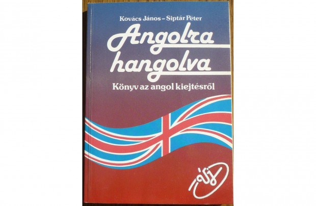 Angolra hangolva - Knyv az angol kiejtsrl