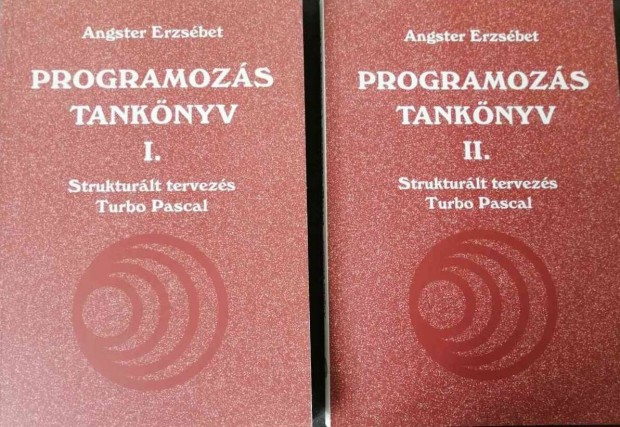 Angster Erzsbet Programozs tanknyv I.-II. Turbo Pascal