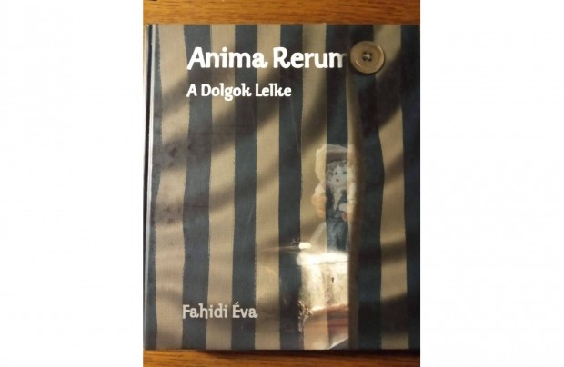 Anima rerum - A dolgok lelke Fahidi va Tudomny Kiad,