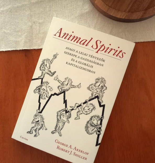 Animal Spirits - George A. Akerlof - Robert J. Shiller