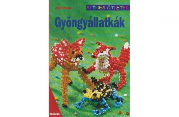 Anja Freese: Gyngyllatkk (ritkasg !)