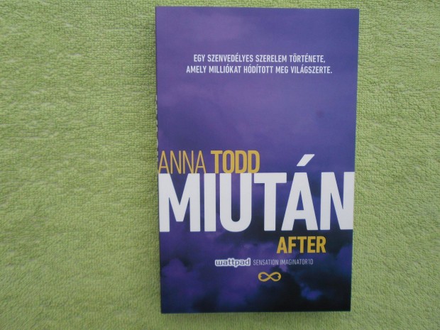 Anna Todd: Miutn