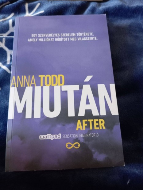 Anna Todd: Miutn / After (Miutn 1.)