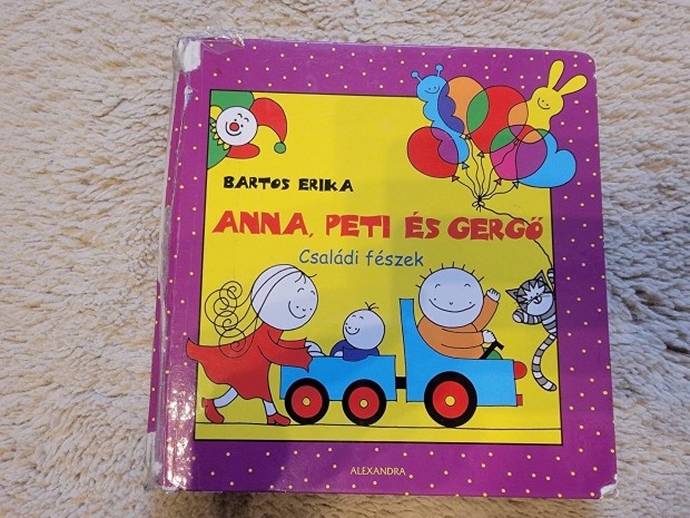 Anna, Peti és Gergő Családi fészek című könyv eladó