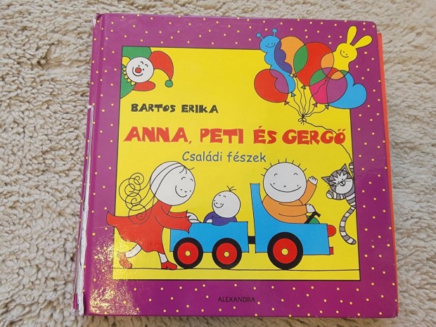Anna, Peti és Gergő Családi fészek című könyv használt állapotban elad