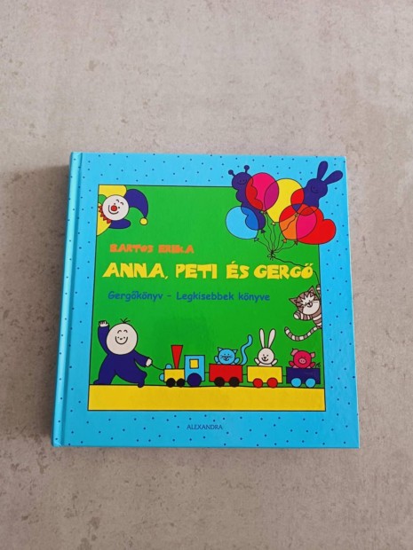 Anna, Peti s Gerg (Gergknyv - A legkisebbek knyve)