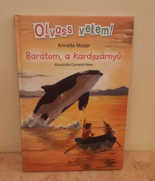 Annette Moser : Bartom, a kardszrny ( Olvass velem! sorozat ) - j