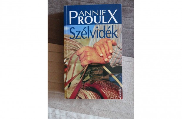 Annie Proulx : Szlvidk