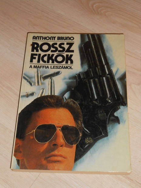 Anthony Bruno: Rossz fickk