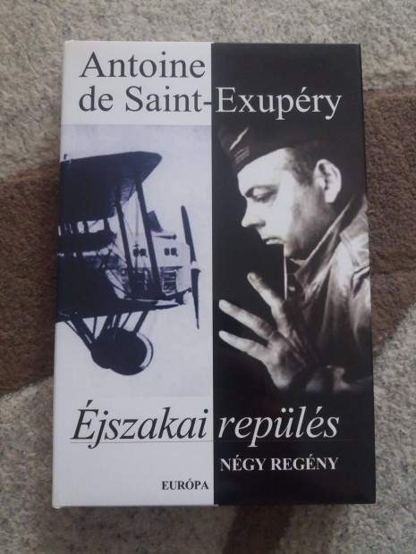 Antoine de Saint-Exupry: jszakai repls