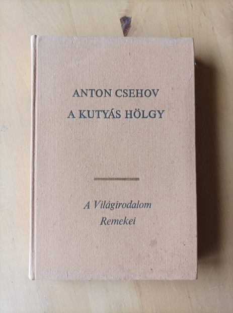 Anton Csehov - A kutys hlgy 