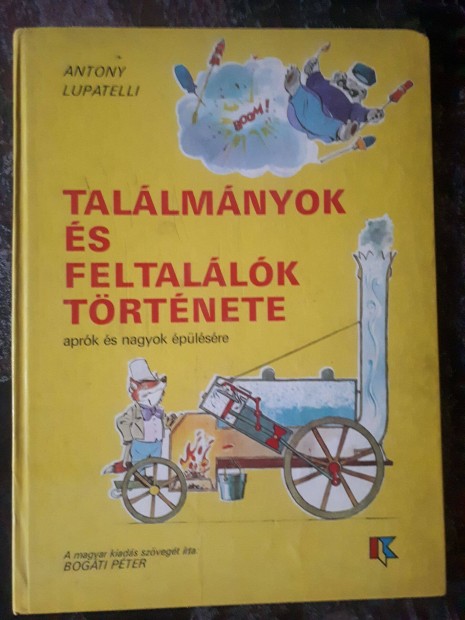 Antony Lupatelli: Tallmnyok s feltallk trtnete