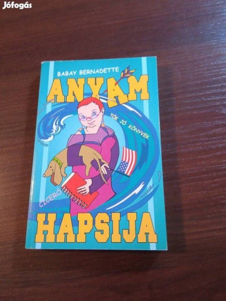 Anyám hapsija c. ifjúsági könyv