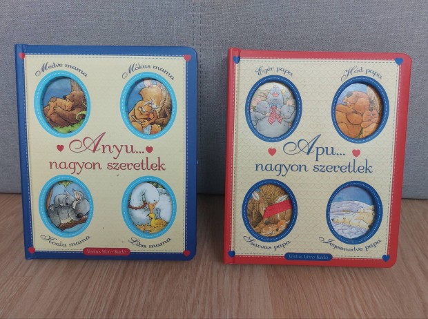 Anyu nagyon szeretlek+Apu nagyon szerelek gyerekkönyvek eladók: