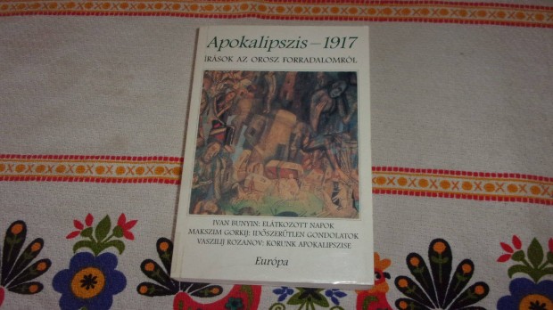 Apokalipszis 1917 rsok az Orosz forradalomrl