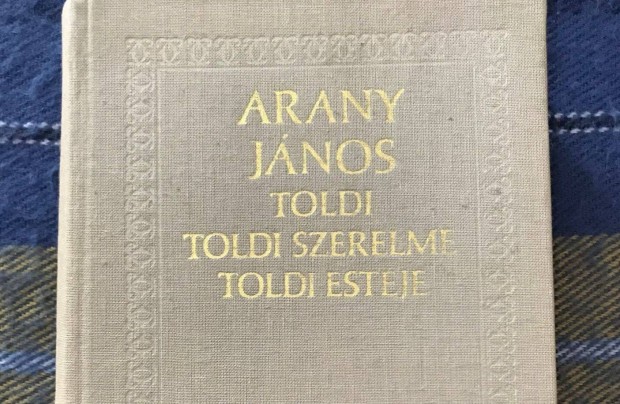 Arany Jnos: Toldi, Toldi szerelme, Toldi estje (Kriterion, 1975)