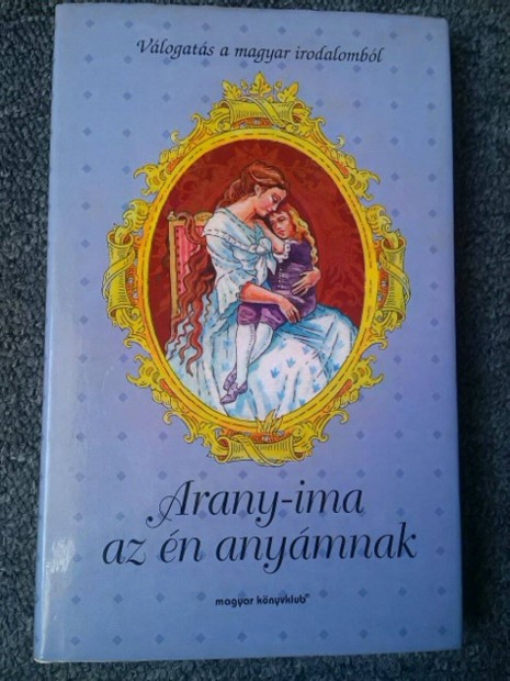 Arany-ima az n anymnak