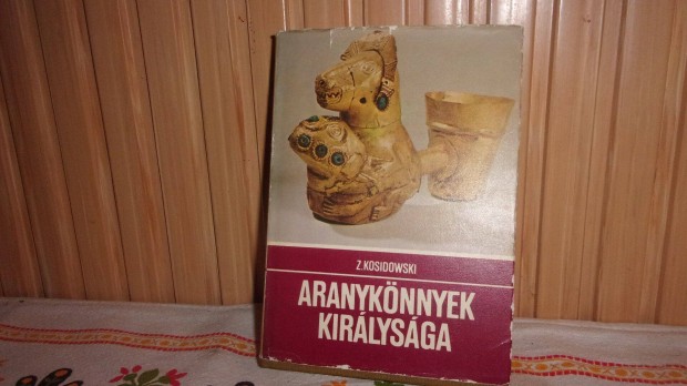 Aranyknnyek kirlysga