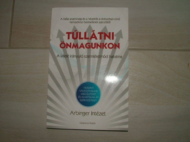 Arbinger Intézet Túllátni önmagunkon című könyv