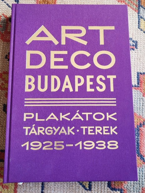 Art Deco Budapest (plaktok trgyak terek)