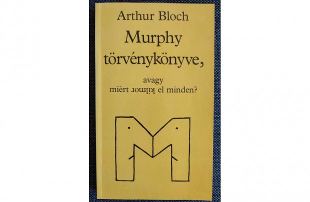 Arthur Bloch: Murphy törvénykönyve