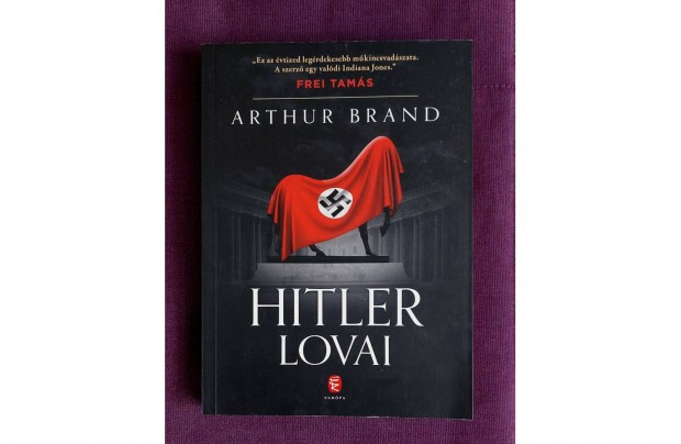 Arthur Brand: Hitler lovai