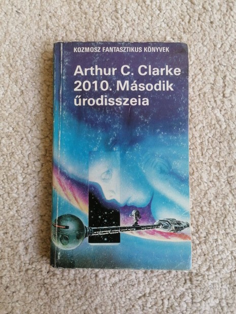 Arthur C. Clarke: 2010 - Msodik rodisszeia