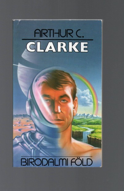 Arthur C. Clarke: Birodalmi Fld - j llapot