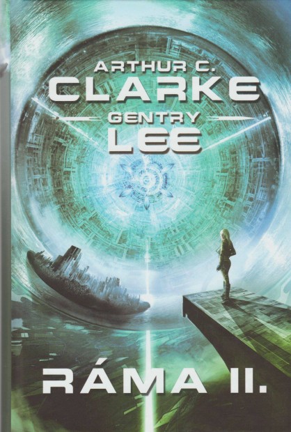 Arthur C. Clarke s Gentry Lee: Rma II