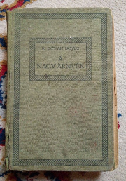 Arthur Conan Doyle - A nagy rnyk