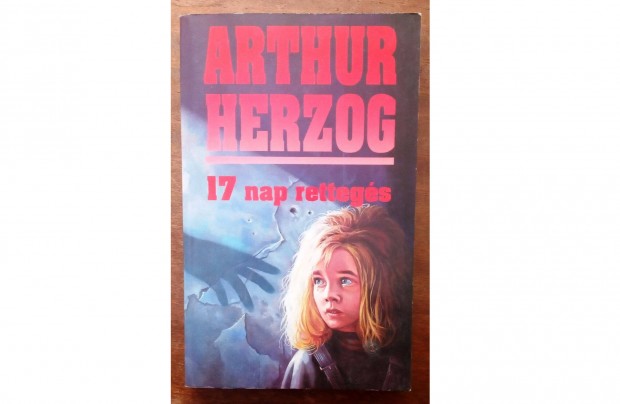 Arthur Herzog: 17 nap rettegs