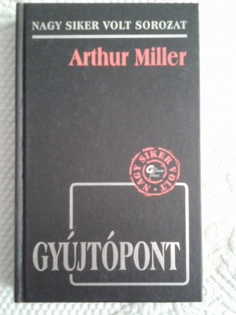 Arthur Miller:Gyjtpont