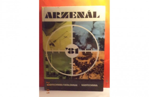 Arzenl '81 - Haditechnika fiataloknak