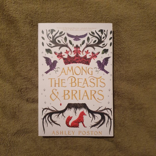 Ashley Poston: Among the Beasts & Briars knyv