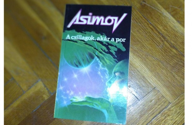 Asimov: A csillagok, akr a por