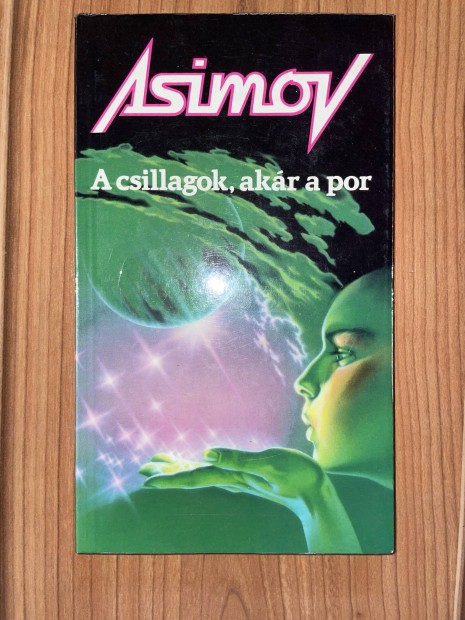 Asimov: a csillagok, akr a por