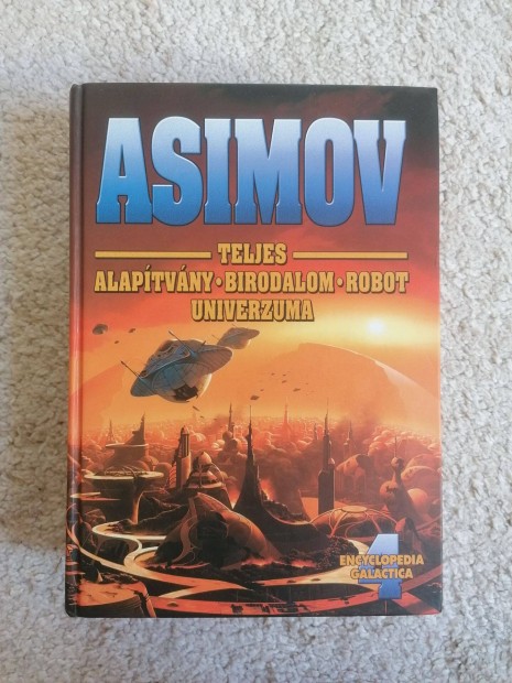 Asimov teljes Alaptvny - Birodalom - Robot univerzuma IV