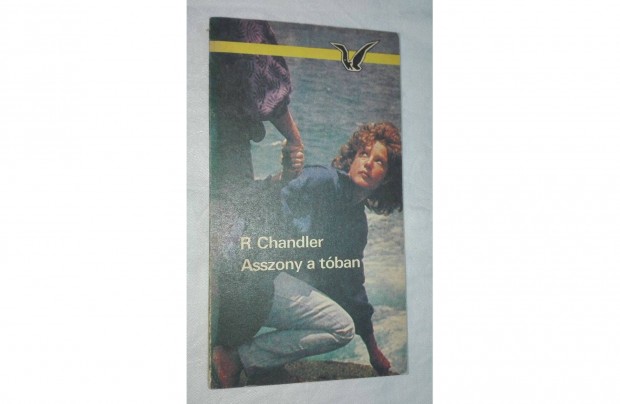 Asszony a tban, rta: Raymond Chandler, olvasatlan