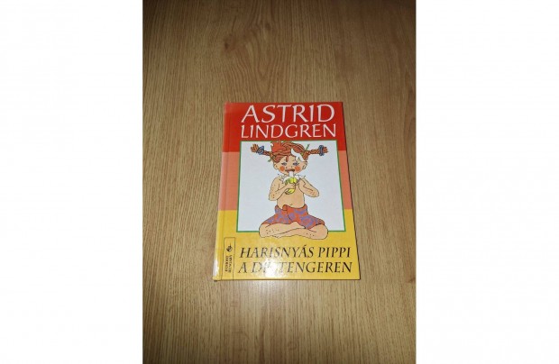 Astrid Lindgren: Harisnys Pippi a Dltengeren