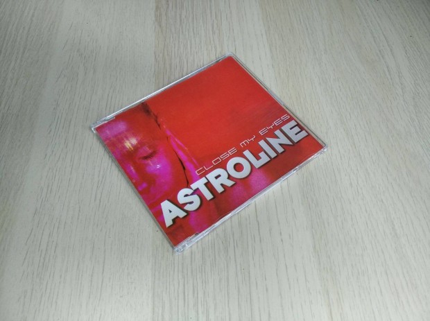 Astroline - Close My Eyes / Maxi CD