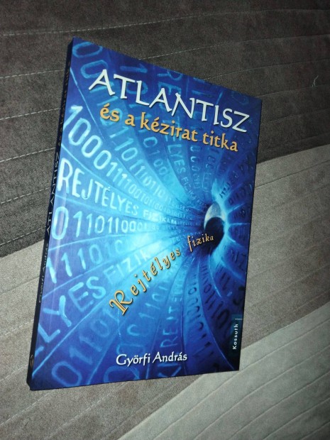 Atlantisz s a kzirat titka - Rejtlyes fizika