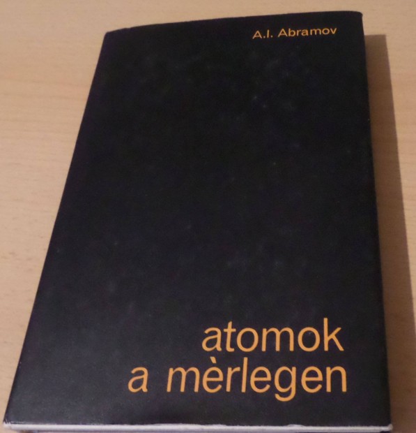 Atomok a mrlegen (A. I. Abramov) c. tanknyv