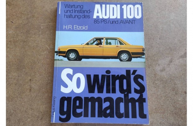 Audi 100 javtsi karbantartsi knyv