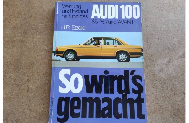 Audi 100 javtsi karbantartsi knyv
