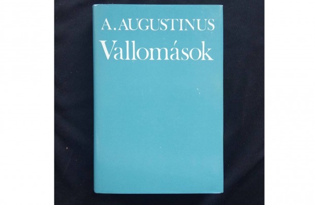 Aurelius Augustinus Vallomsok