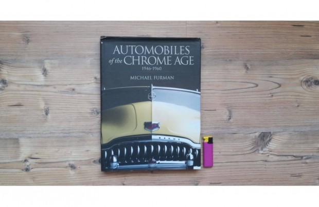 Automobiles of the chrome age angol album knyv