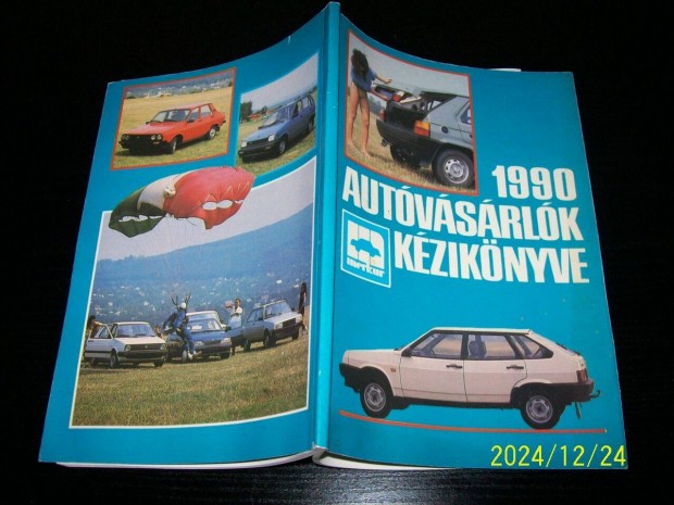 Autvsrlk kziknyve 1990 (Lada,Trabant,Skoda,Wartburg stb.)